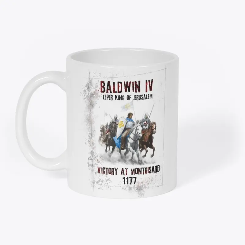 Baldwin IV Leper King Mug