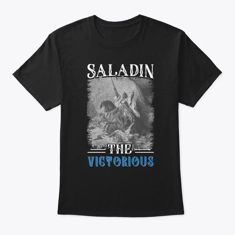 Salah al-Din (Saladin) the Victorious